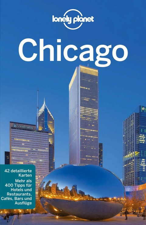 LONELY PLANET Reiseführer E-Book Chicago - Lonely Planet, Karla Zimmermann