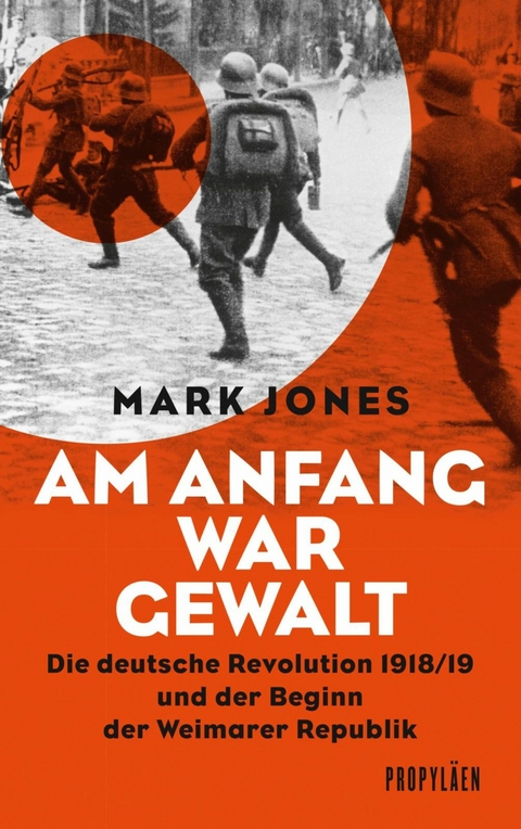 Am Anfang war Gewalt -  Mark Jones