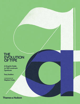 The Evolution of Type - Tony Seddon