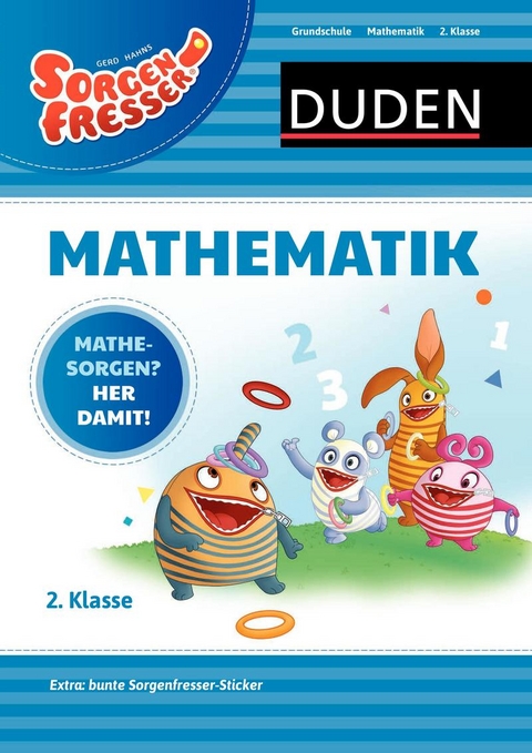 Sorgenfresser Mathematik 2. Klasse - Silke Heilig, Beate Schreiber, Ute Müller-Wolfangel