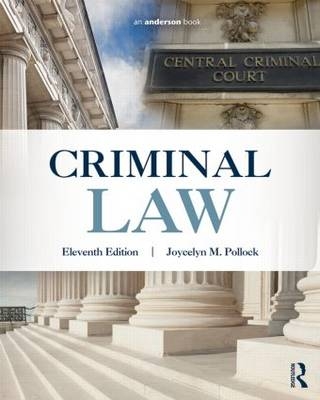 Criminal Law - Joycelyn M. Pollock