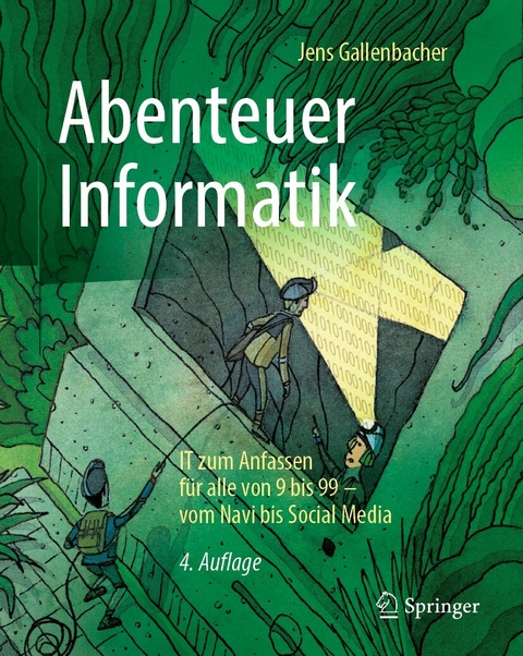 Abenteuer Informatik - Jens Gallenbacher