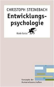 Entwicklungspsychologie - Christoph Steinebach