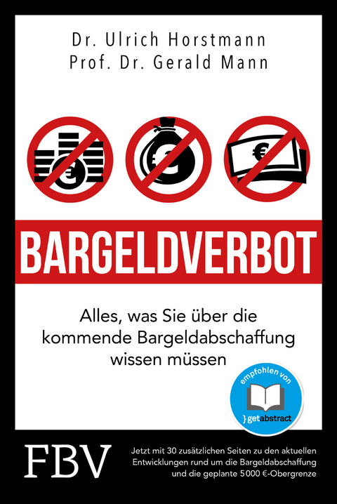 Bargeldverbot - Ulrich Horstmann, Gerald Mann, Robert Halver