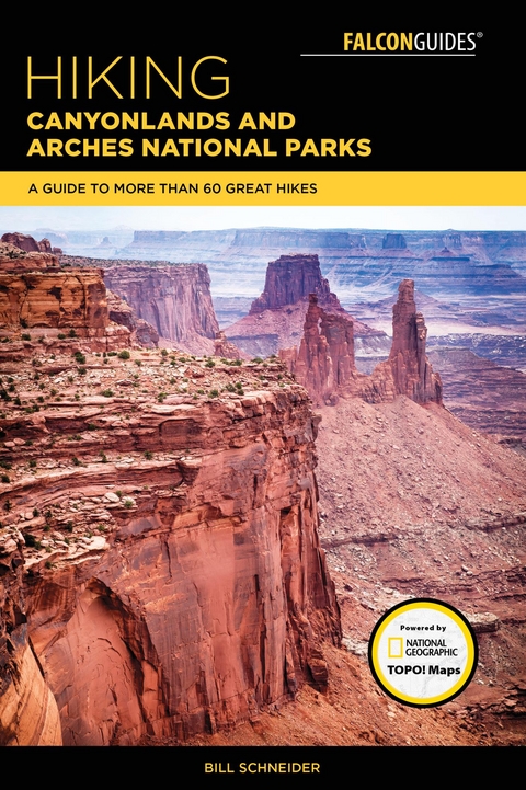 Hiking Canyonlands and Arches National Parks -  Bill Schneider