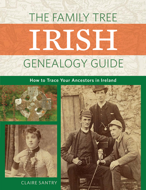 Family Tree Irish Genealogy Guide -  Claire Santry