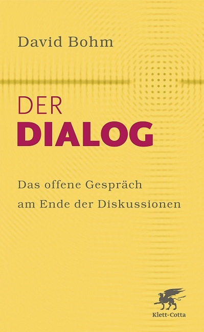 Der Dialog - David Bohm