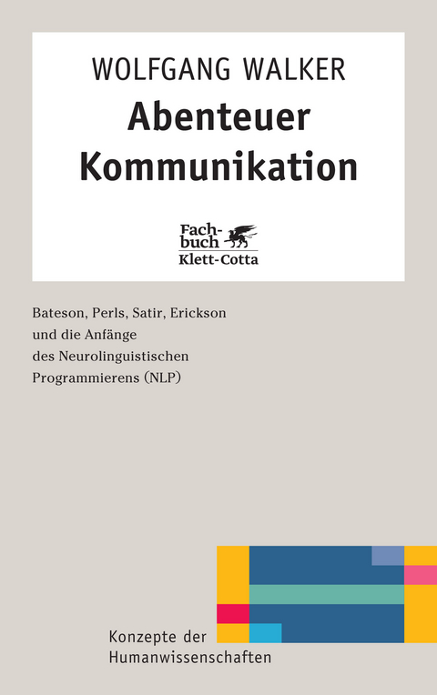 Abenteuer Kommunikation - Wolfgang Walker