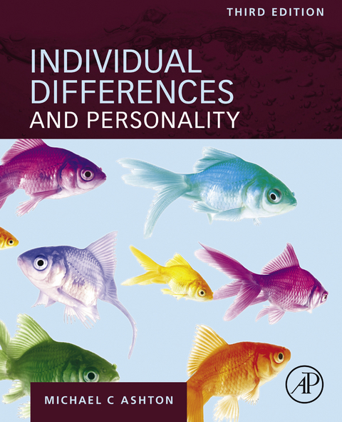 Individual Differences and Personality -  Michael C. Ashton