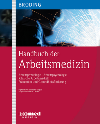 Handbuch der Arbeitsmedizin - Horst Christoph Broding