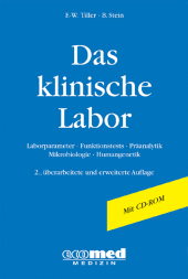 Das klinische Labor - Friedrich W. Tiller, Birgit Stein