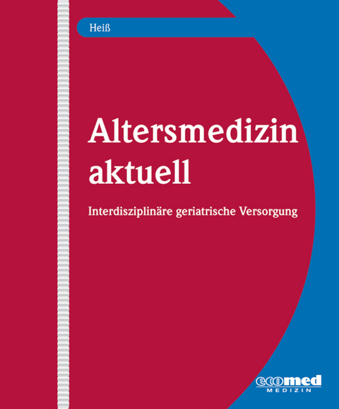 Altersmedizin aktuell - Wolfgang Heiß