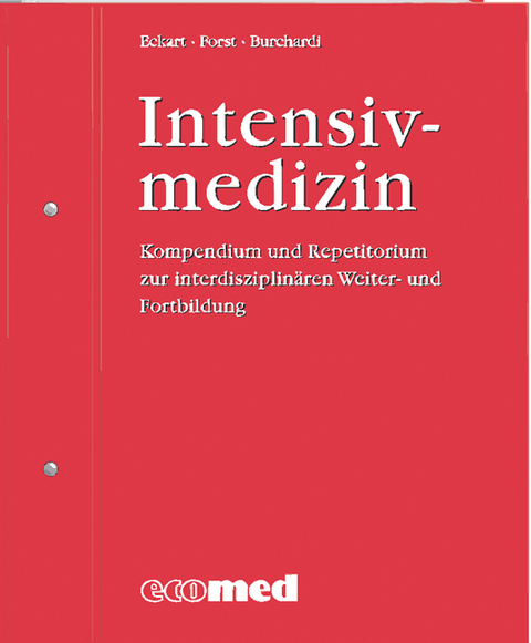 Intensivmedizin - Joachim Eckart, Helmuth Forst, Josef Briegel