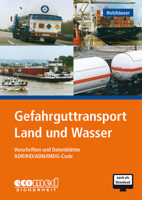 Gefahrguttransport Land und See - Jörg Holzhäuser