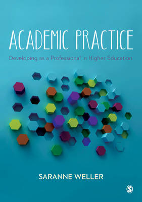 Academic Practice - Saranne Weller