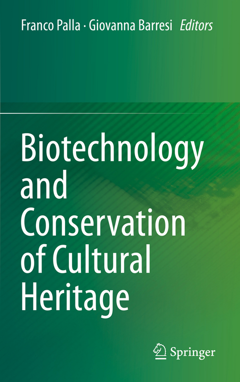 Biotechnology and Conservation of Cultural Heritage - 