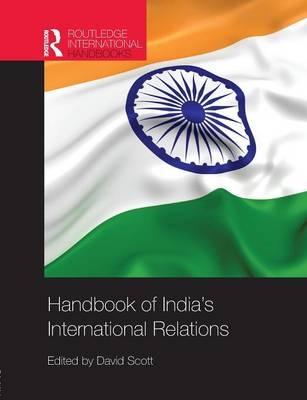 Handbook of India's International Relations - 