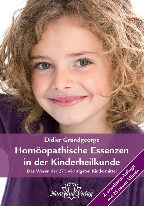 Homöopathische Essenzen in der Kinderheilkunde - Didier Grandgeorge