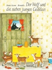 Der Wolf und die sieben jungen Geißlein - Jacob Grimm, Wilhelm Grimm