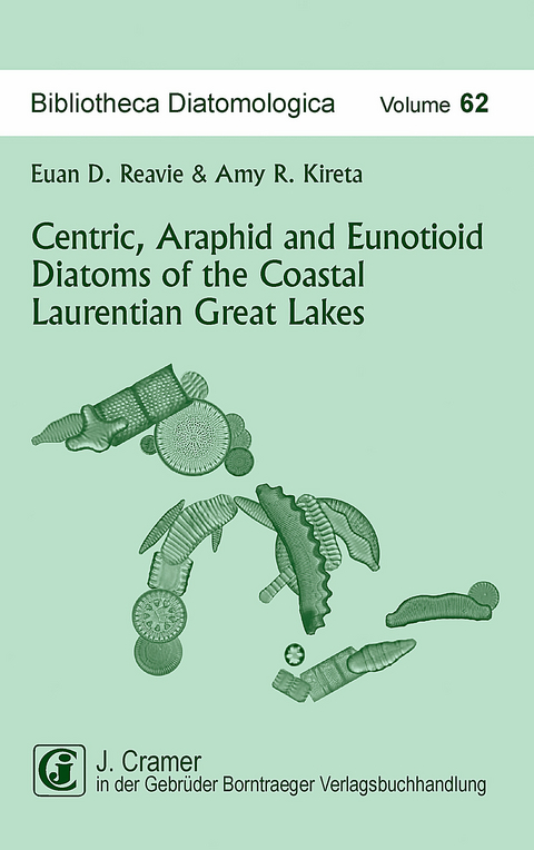 Centric, Araphid and Eunotioid Diatoms of the Coastal Laurentian Great Lakes - Euan D. Reavie, Amy R. Kireta