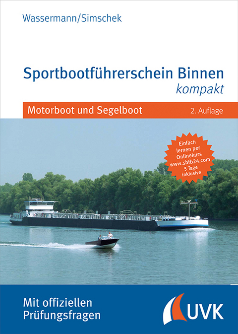 Sportbootführerschein Binnen kompakt - Matthias Wassermann, Roman Simschek