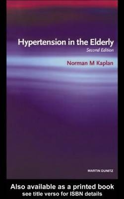 Hypertension in the Elderly: Pocketbook - Norman M Kaplan