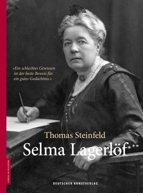 Selma Lagerlöf - Thomas Steinfeld