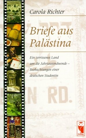 Briefe aus Palästina - Carola Richter