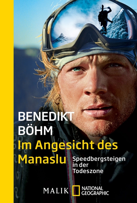 Im Angesicht des Manaslu - Benedikt Böhm