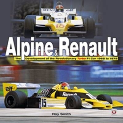 Alpine & Renault -  Roy P Smith