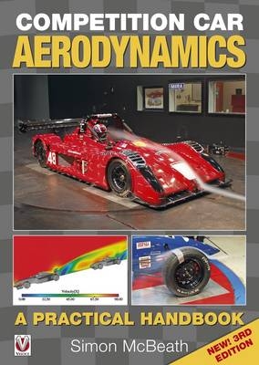 Competition Car Aerodynamics 3rd Edition -  Simon McBeath