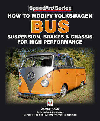 How to Modify Volkswagen Bus Suspension, Brakes & Chassis for High Performance -  James Hale