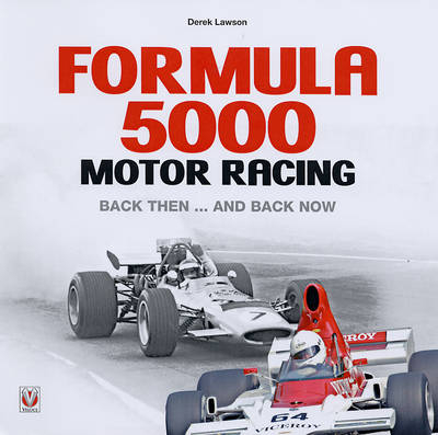 Formula 5000 Motor Racing -  Derek Lawson