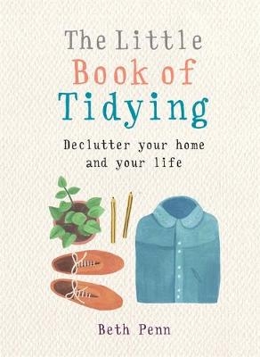 Little Book of Tidying -  Beth Penn