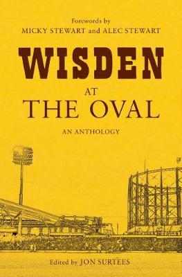 Wisden at The Oval -  Jon Surtees