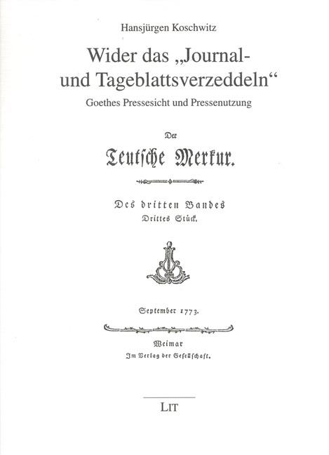 Wider das "Journal- und Tageblattsverzeddeln" - Hansjürgen Koschwitz