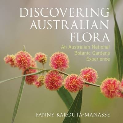 Discovering Australian Flora -  Fanny Karouta-Manasse