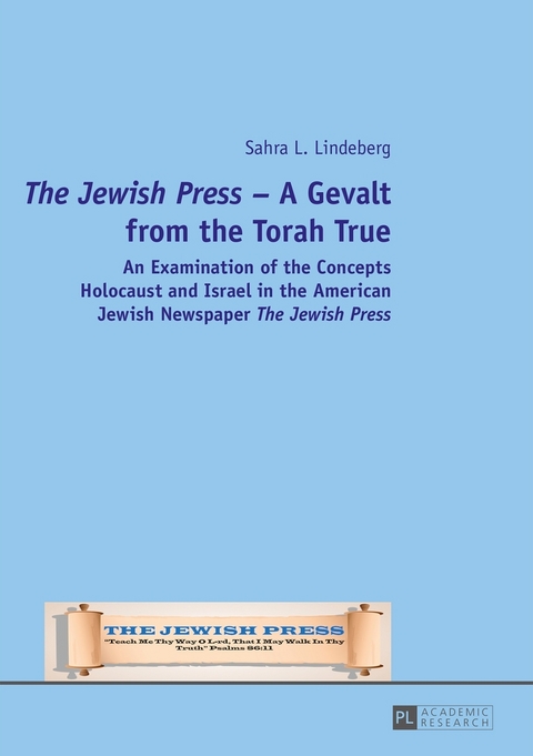 «The Jewish Press» – A Gevalt from the Torah True - Sahra L. Lindeberg