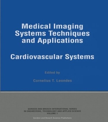 Medical Imaging Systems Techniques and Applications - Cornelius T Leondes