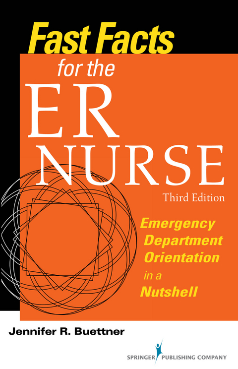 Fast Facts for the ER Nurse - BSN RN  CEN  HHP Jennifer R. Buettner