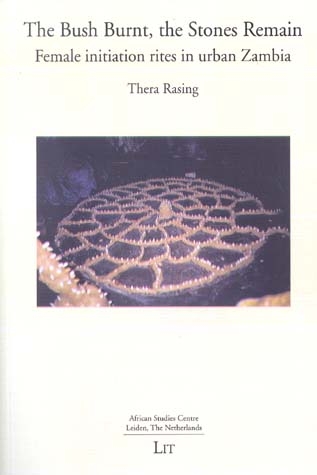 The Bush Burnt, the Stones Remain - Thera Rasing