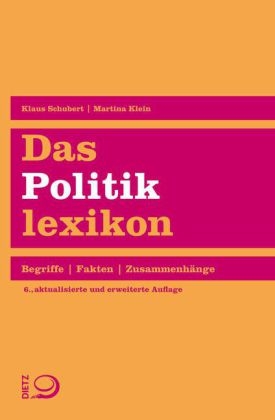 Das Politiklexikon - Klaus Schubert, Martina Klein