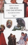 Der Kuss und das Küssen - Siegismund Librowicz