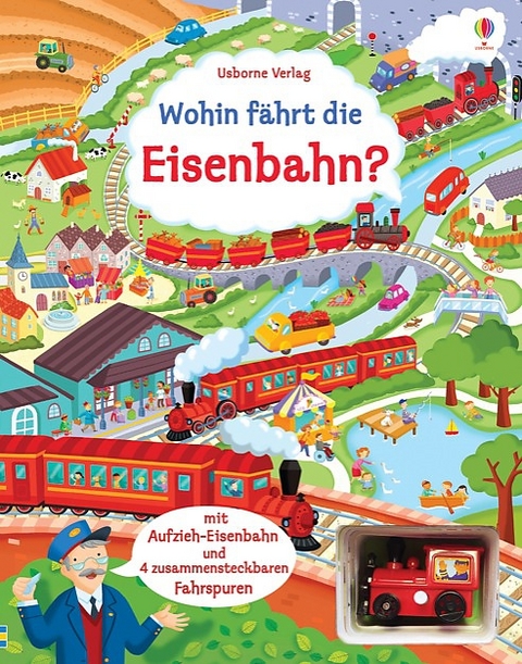 Wohin fährt die Eisenbahn? - Fiona Watt