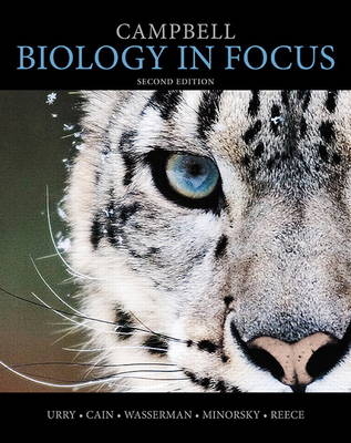 Campbell Biology in Focus - Lisa Urry, Michael Cain, Steven Wasserman, Peter Minorsky, Jane Reece