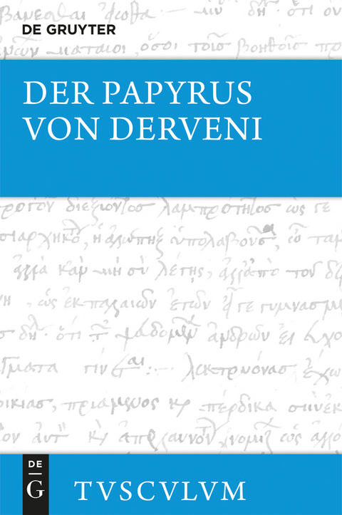 Der Papyrus von Derveni - 