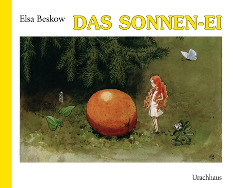 Das Sonnenei - Elsa Beskow