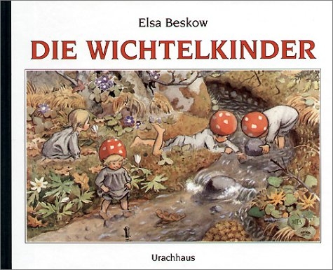 Die Wichtelkinder - Elsa Beskow