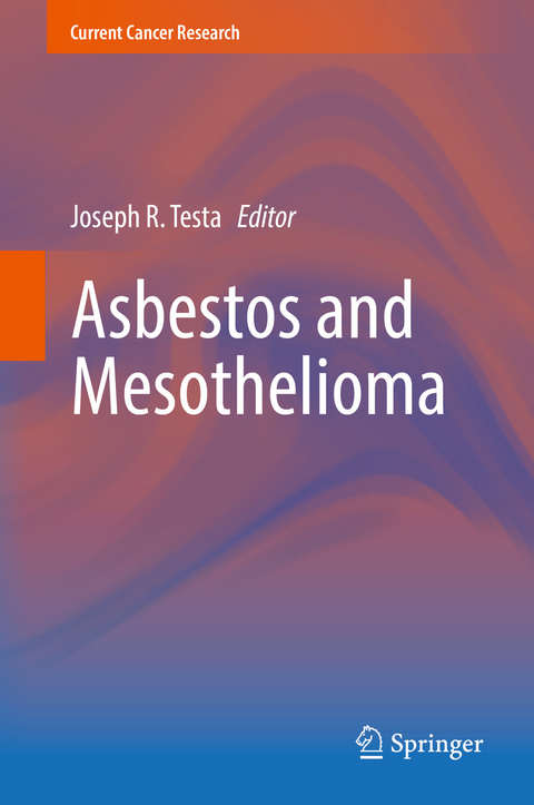 Asbestos and Mesothelioma - 