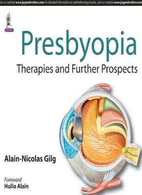 Presbyopia - Alain-Nicolas Gilg